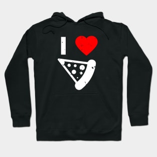 I Love Pizza Hoodie